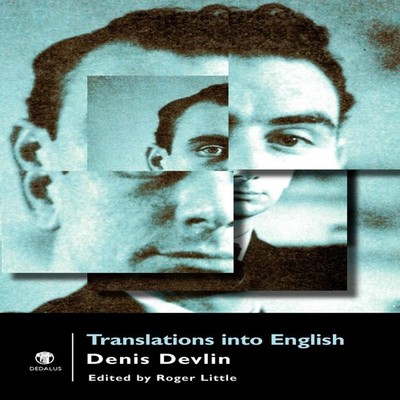 Translations Into Engish Denis Devlin Paperback Dedalus Press