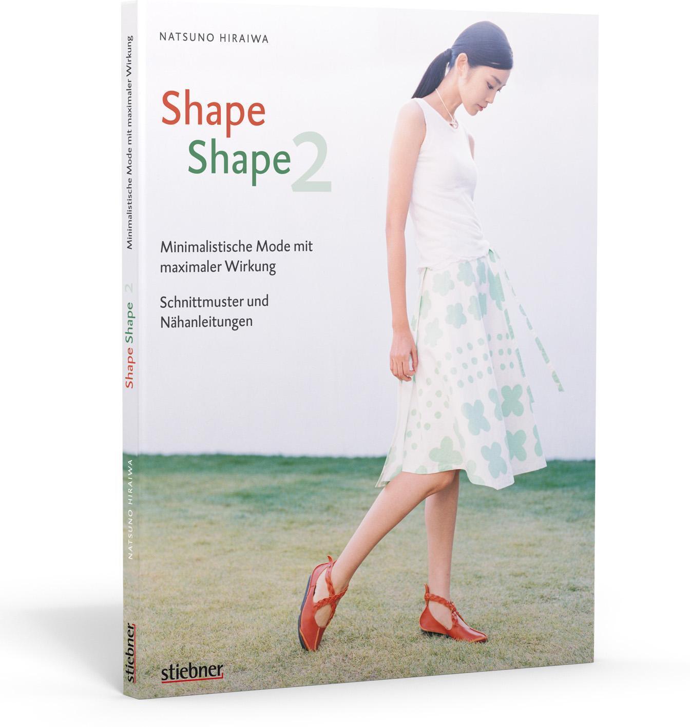 Shape Shape 2 - Minimalistische Mode Mit Maximaler Wirkung -