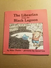 Black Lagoon: The Librarian from the Black Lagoon by Mike Thaler (1997, Paperbac