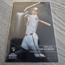 2026 Topps Chrome Black RC Base Set Dylan Beavers #70 SP Orioles Rookie