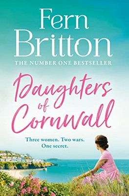 Daughters of Cornwall: The No.1 Sunday Times bestselling book, a dazzling hi...