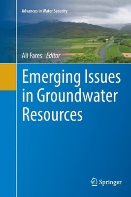 Fares - Emerging Issues in Groundwater Resources - New paperback or so - X555z