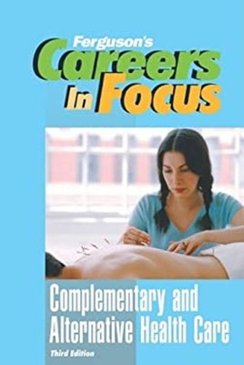 Complementary and Alternative Health Care Hardcover Facts On Fact