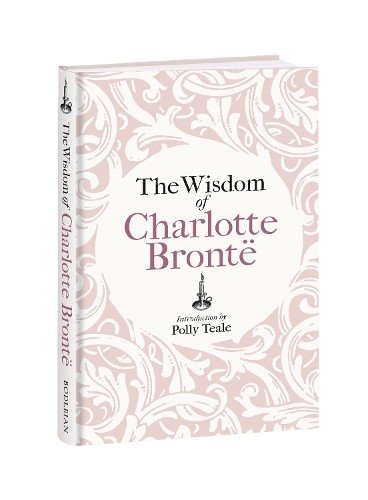 The Wisdom of Charlotte Brontë: Thoughts Gathered from Her Novels by Charlotte - Image 3