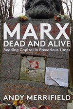 Marx, Dead and Alive: Reading Capital in Prec...