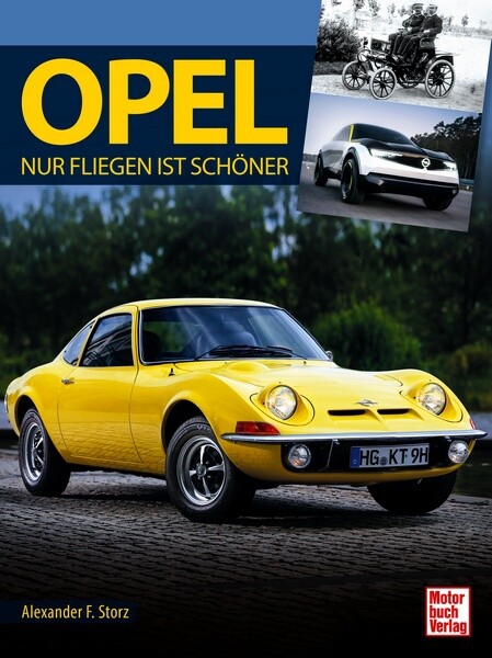 Thumbnail - Opel Nur Fliegen Ist Schöner Fanbuch Geschichte Modelle Baureihen