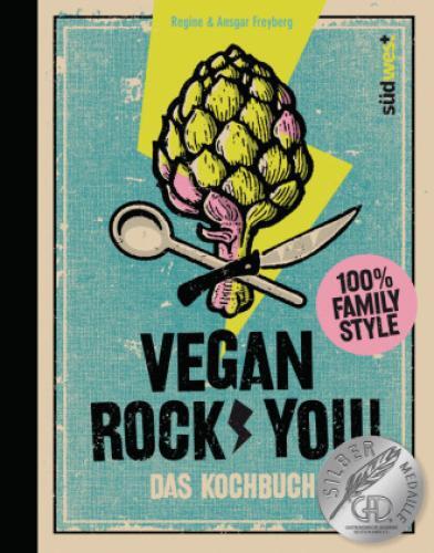 Thumbnail - Vegan Rock You Coole Rezepte Für Die Ganze Familie - Ausgezeichnet Mit