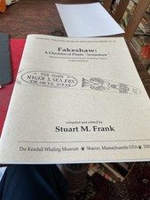 Fakeshaw: A Checklist of Plastic "Scrimshaw" Stuart Frank