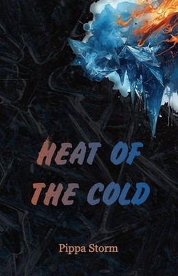 Heat Of The Cold by W. Griffin Publishing Paperback Book