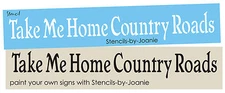 Country Roads STENCIL Take Me Home Rustic Lodge West Virginia Mountain Art Signs