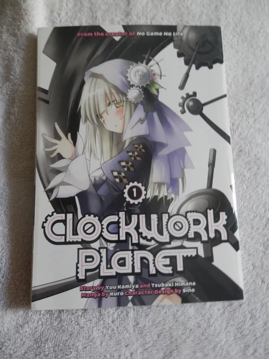 CLOCKWORK PLANET Volume III Yuu Kamiya Tsubaki Himana Light novel