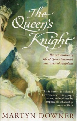 The Queen's Knight by Downer Martyn - Book - Paperback - Biography Australian