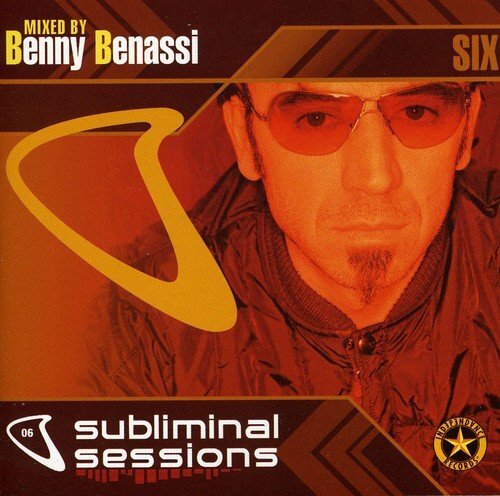 Benny Benassi Subliminal Sessions 06 (CD)