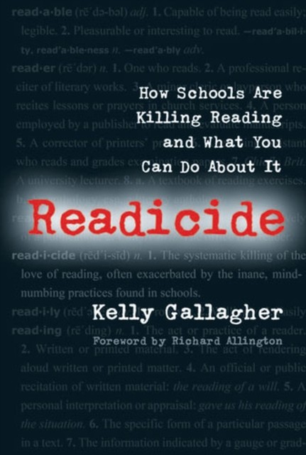 Readicide by Kelly Gallagher (Paperback Book)