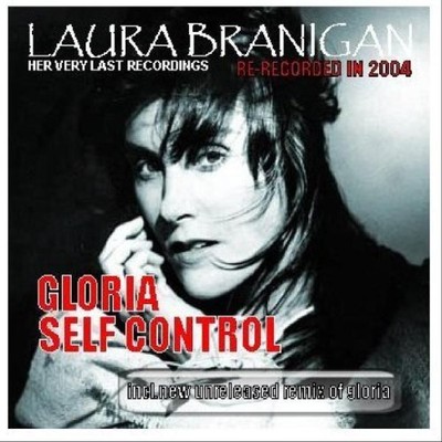 LAURA BRANIGAN - Gloria 2004 / Self Control 2004 - CD - Single - **Excellent**