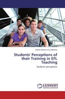 Students' Perceptions Of Their Training In Efl Teaching Cliserio Antonio Cruz Ma