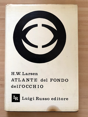 AUGENBODENATLAS - H. W. LARSEN. Luigi Russo Verlag 1964