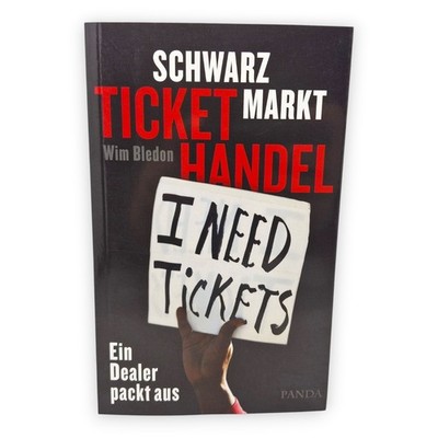 Schwarzmarkt Tickethandel Ein Dealer Packt Aus Wim Bledon I Need Tickets Buch