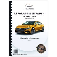 VW Arteon Typ 3H 2017-2020 Hinweise Karosserie Instandsetzung Reparaturhandbuch