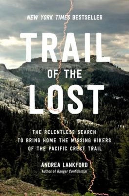 Trail of the Lost : The Relentless Search to Bring Home the Missi