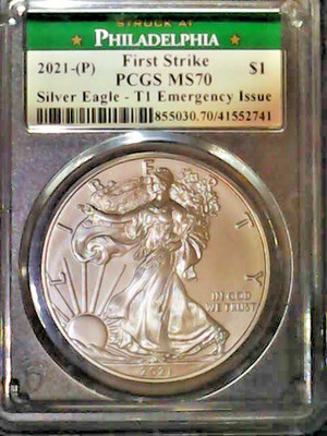 2021p AMERICAN SILVER EAGLE DOLLAR PCGS MS70 1ST STRIKE T1 EMERGENCY ISSUE