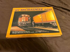 OOP My Milwaukee Road Vol 1 by Mike Schafer CMSTP&P 1964-85 in color ILL & WIS — photo 1
