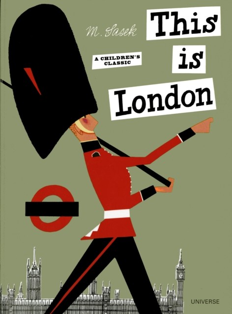 This is London by Miroslav Sasek (Hardback Book)
