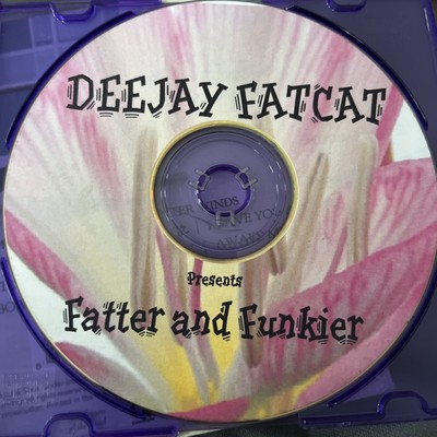Deejay Daycare Fatter And Funkier CD
