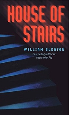 Sleator William : House of Stairs,William Sleator