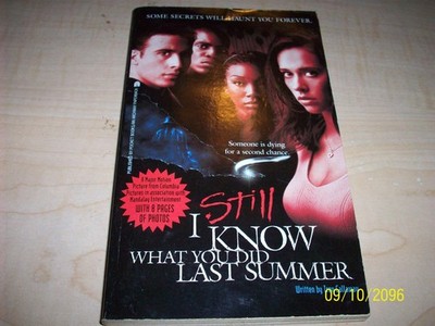 I Still Know What You Did Last Summer: The Screenplay
