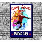 Travel Poster 20 x 30 VISIT WOLRD SOCCER VENUE MEXICO CITY 2026 travel POSTER