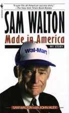Sam Walton: Made In America - Mass Market Paperback By Walton, Sam - GOOD