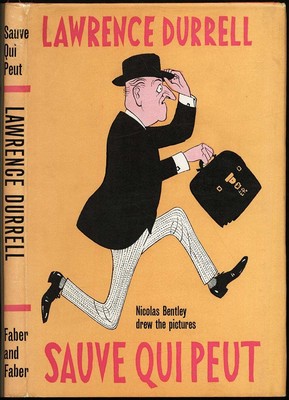 Lawrence DURRELL / Sauve Qui Peut 1st Edition 1966
