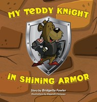 Bridgette Fowler | My Teddy Knight In Shining Armor | Buch | Englisch (2022)