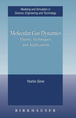 Molecular Gas Dynamics: Theory, Techniques, and Applications Buch Birkhäuser