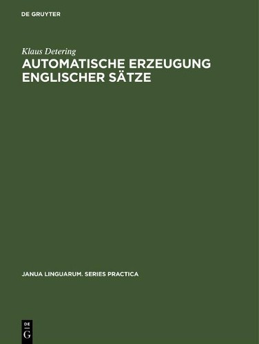 Klaus Detering Automatische Erzeugung Englischer Sätze (Hardback)
