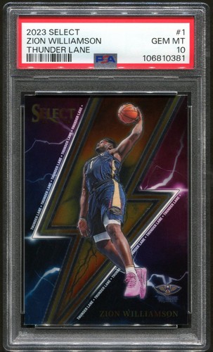 2023 Select Zion Williamson Thunder Lane PSA 10 No. 01