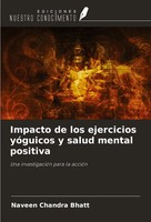 Naveen Chandra Bhatt | Impacto De Los Ejercicios YóGuicos Y Salud Mental...