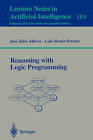Reasoning with Logic Programming by Jose Julio Alferes, Pereira Luis Moniz (Paperback, 1996)