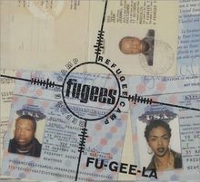 Fu-Gee-la von Fugees (Refugee Camp) | CD | Zustand akzeptabel