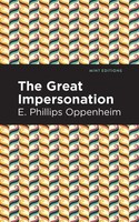 E. Phillips Oppenheim | The Great Impersonation | Taschenbuch | Englisch (2021)