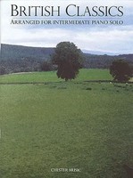 British Classics | Arranged For Intermediate Piano Solo | Buch | 2002