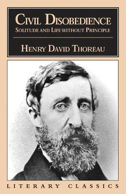 Henry David Tho Civil Disobedience, Solitude and Life Without Prin (Taschenbuch)