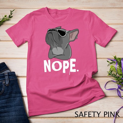 Nope Lazy Frenchie T-shirt For French Bulldog Dog Lover Unisex T-shirt - Picture 12 of 15