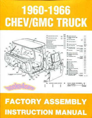 CHEVROLET GMC TRUCK ASSEMBLY MANUAL RESTORATION GUIDE RESTORE BOOK FACTORY 60-66