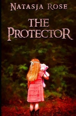 The Protector by Natasja Rose (English) Paperback Book