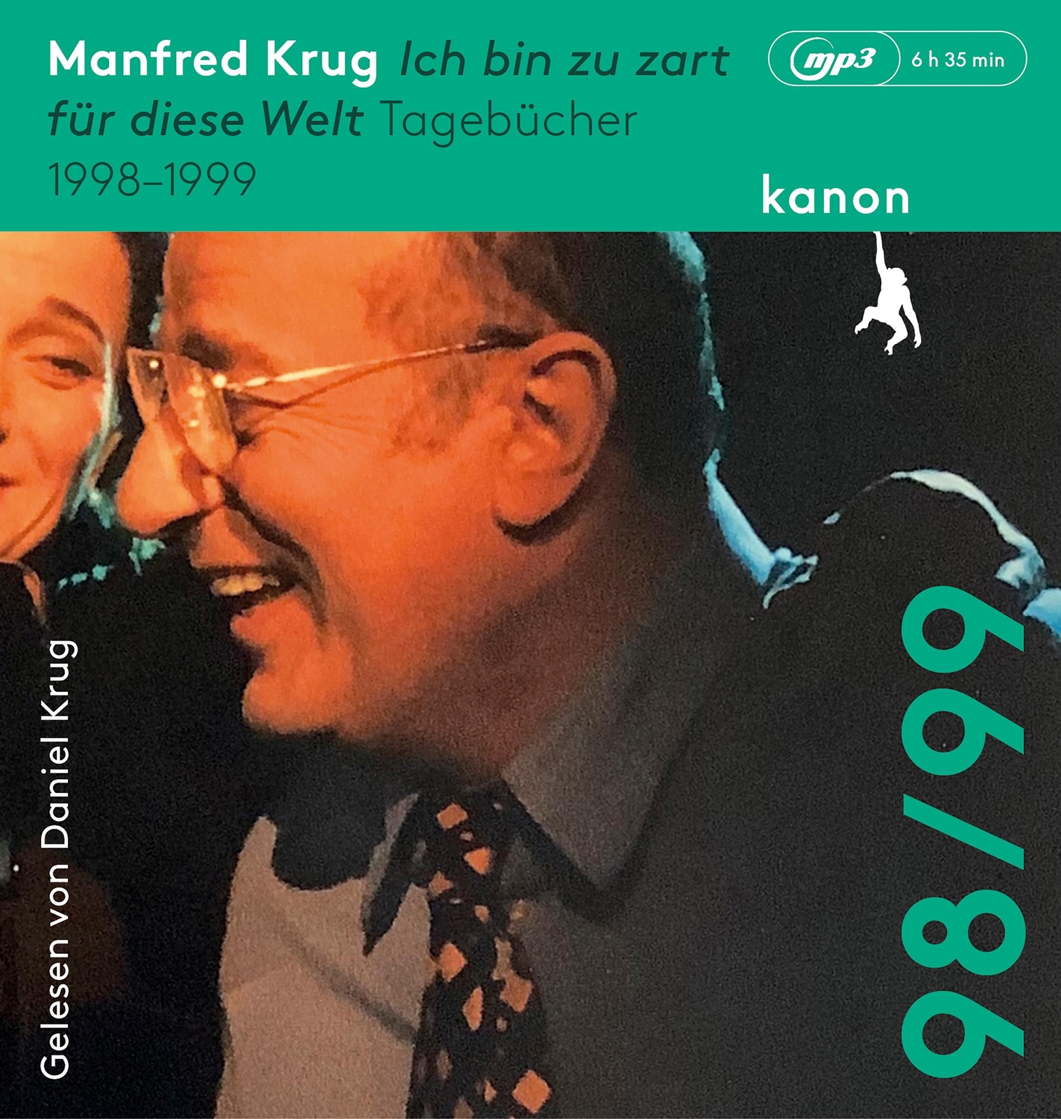 Manfred Krug. Ich Zu Zart Für Diese Welt, Manfred Krug