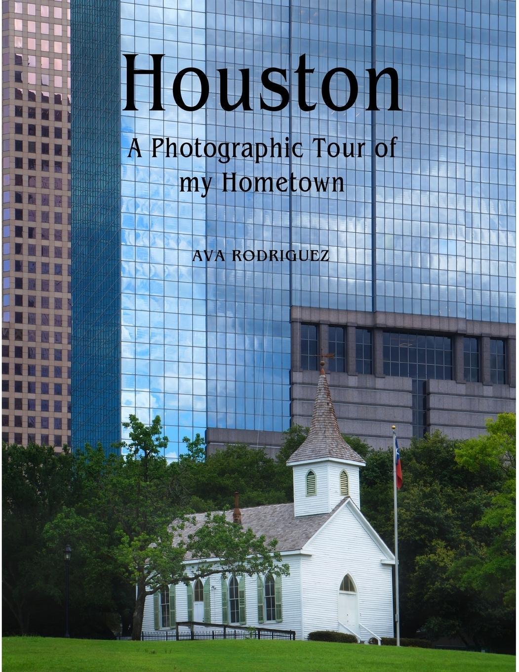 Houston - Ava Rodriguez - 9780999002919