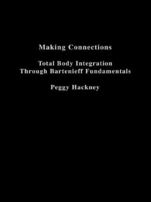 Making Connections by Hackney, Peggy