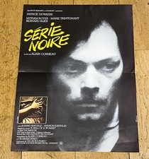 SÉRIE NOIRE Affiche cinéma 40x60 ALAIN CORNEAU, PATRICK DEWAERE, BLIER 1979